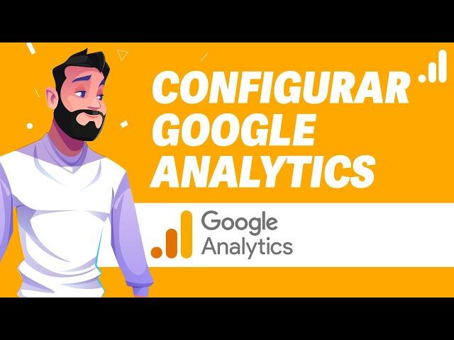 Como Criar e Configurar o GOOGLE ANALYTICS - ATUALIZADO 2024