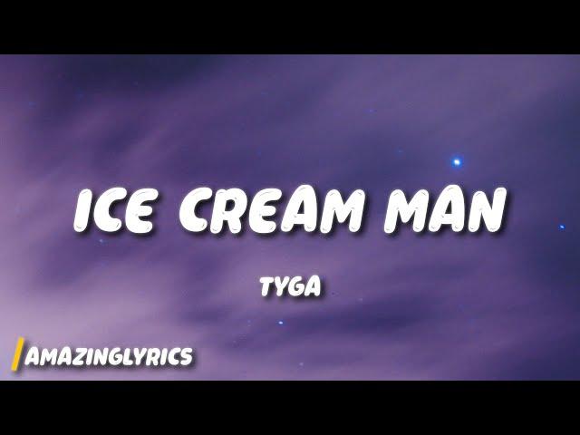 Tyga - Ice Cream Man (sped up/tiktok remix)