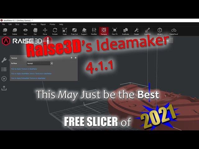 @Raise3d's #ideamaker 4.1.1!  the best free slicer? why you should see for yourself!