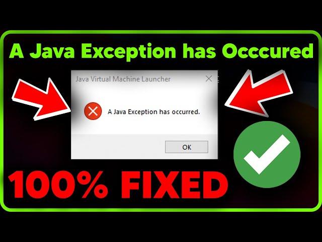 A Java Exception Has Occured | Error Fixed 2023