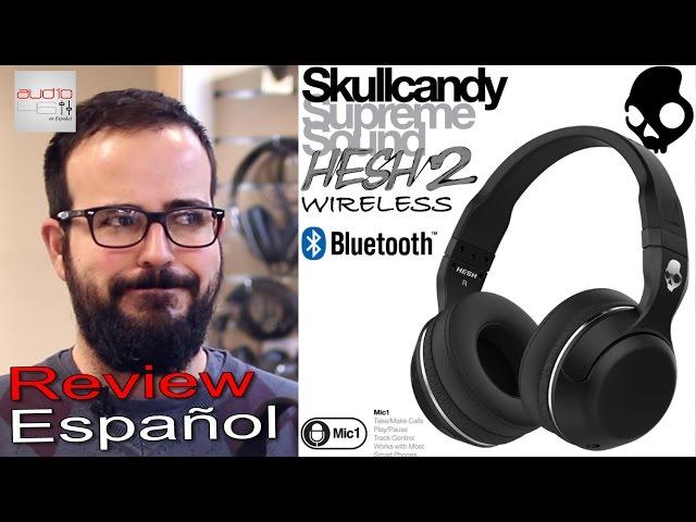 Skull Candy Hesh2 Wireless Bluetooth. Review en español.