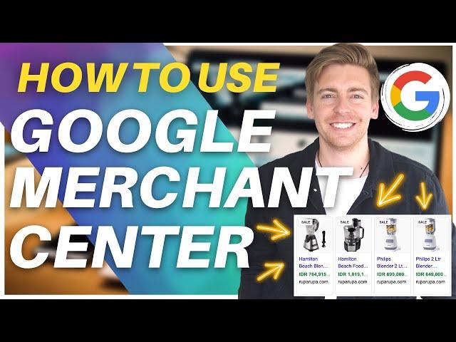 How To List Products On Google For FREE! | Google Merchant Center Tutorial