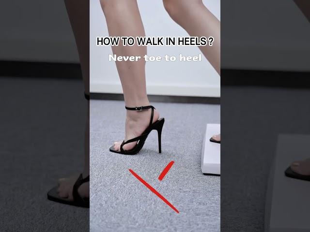 How to walk in heels？ #heel #heelsshoes #highheels #shoes