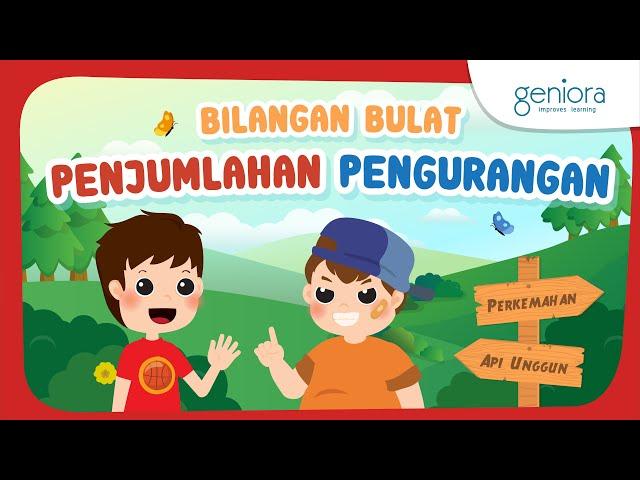 Bilangan Bulat: Penjumlahan dan Pengurangan | Matematika | SayaBisa