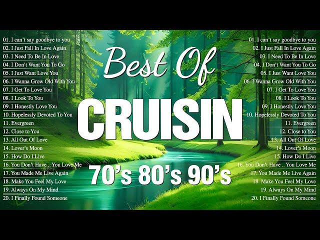 Most Popular Cruisin Love Songs Collection  Relaxing Evergreen Old Love Songs 80's 90's