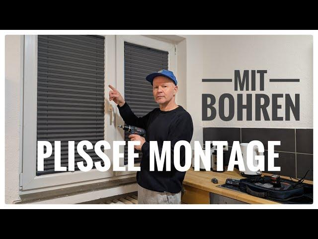 Plissee Montage mit Bohren