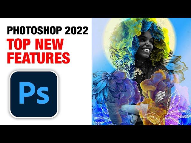 Photoshop 2022 TOP  NEW Features