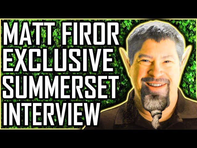 Summerset - Exclusive Interview With Matt Firor - Elder Scrolls Online