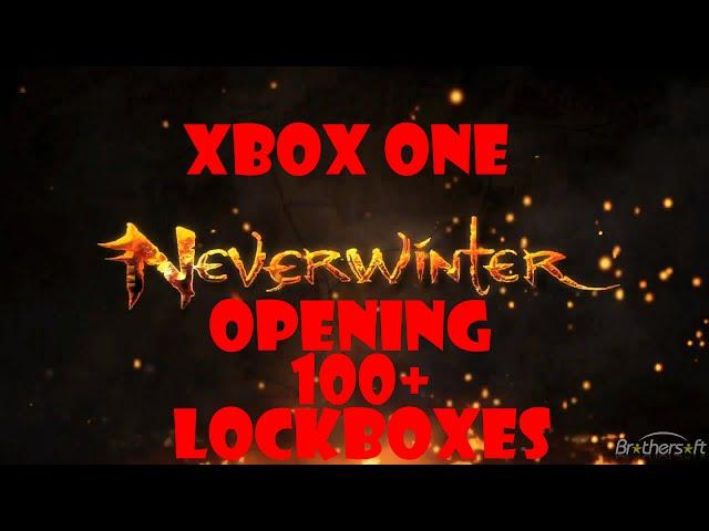 Neverwinter Xbox One - Opening 100+ Lockboxes