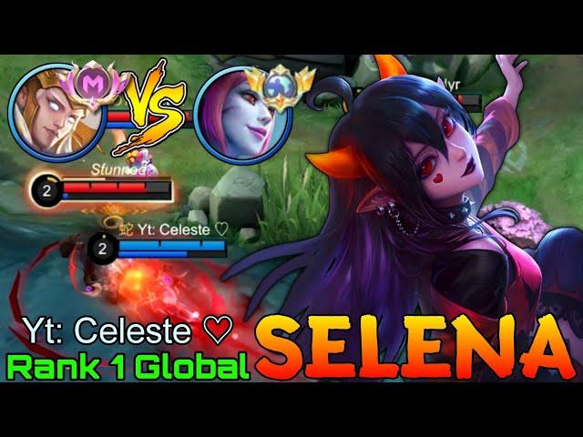 No.1 Selena VS Supreme Hylos - Top 1 Global Selena by Yt: Celeste  - Mobile Legends