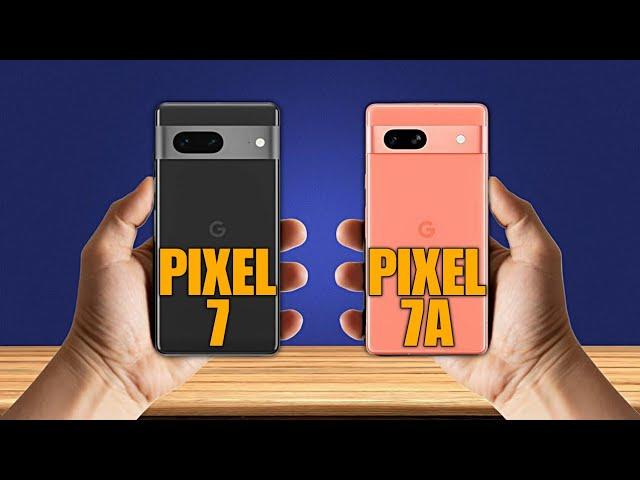 Google Pixel 7 vs Google Pixel 7A | Comparison | Syed Tech