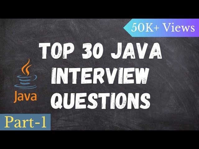 Top Java questions in technical interview for freshers | Important Java questions for viva | Part 1
