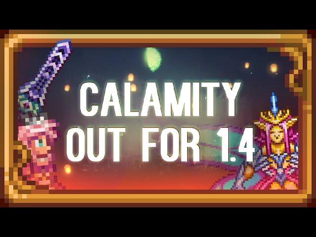 Calamity Mod v2.0.0.001 Out Now! | 1.4 Port