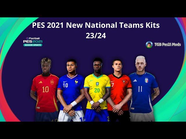 PES 2021 New National Teams Kits 23/24