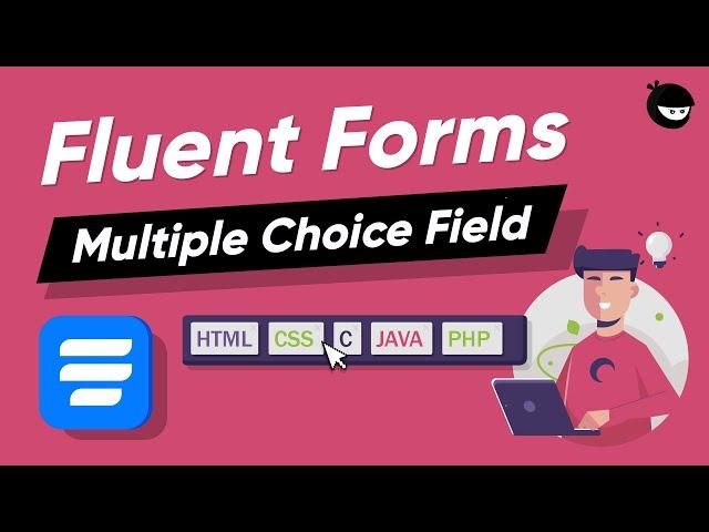 Add Multiple Choice Input Field in WordPress| WP Fluent Forms