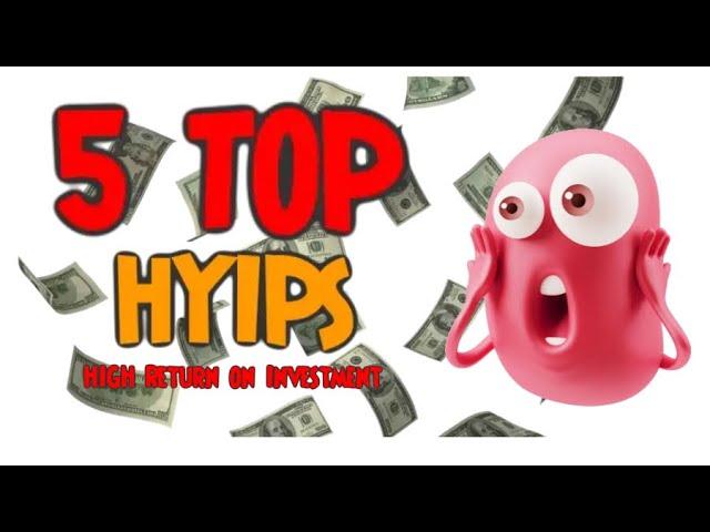 TOP 5 NEW HIGH YIELD INVESTMENT PLATFOMS HYIP PLANS REVIEW