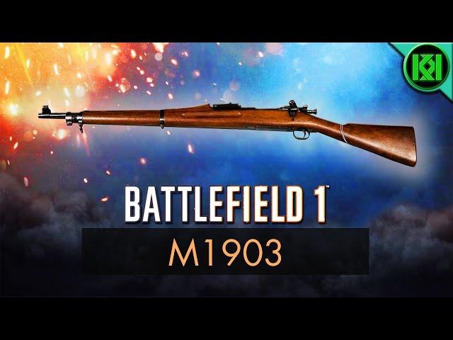 Battlefield 1: M1903 Review (Weapon Guide) | BF1 Weapons | Springfield M1903 Gameplay (Sniper)