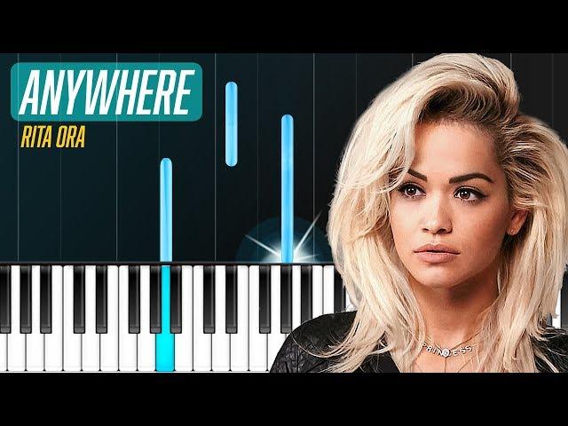 Rita Ora - "Anywhere" Piano Tutorial - Chords - How To Play - Cover