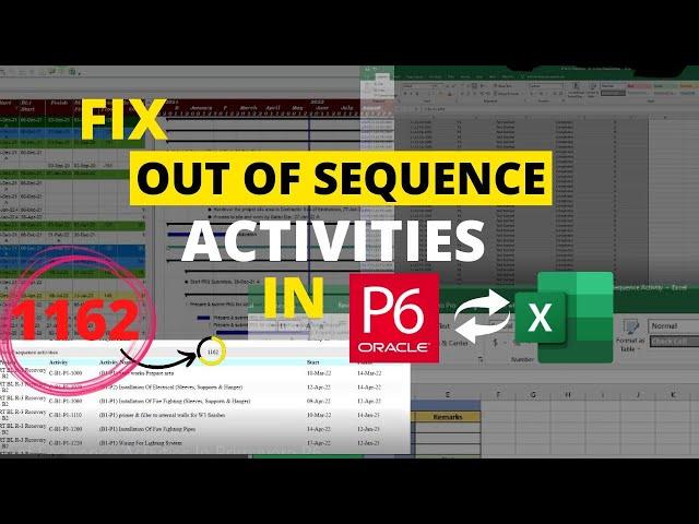 How to fix out of sequence activities in P6 is finally revealed using an excel filter