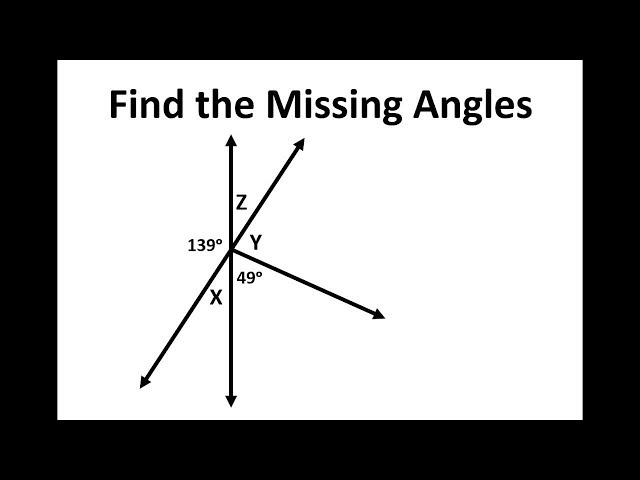 Finding Missing Angles Vertical and Supplementary Angles