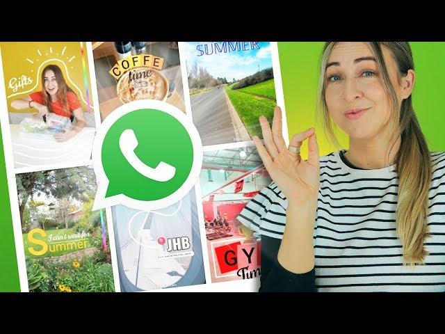 WhatsApp Status | 10 Creative Ideas | Using ONLY The App!!