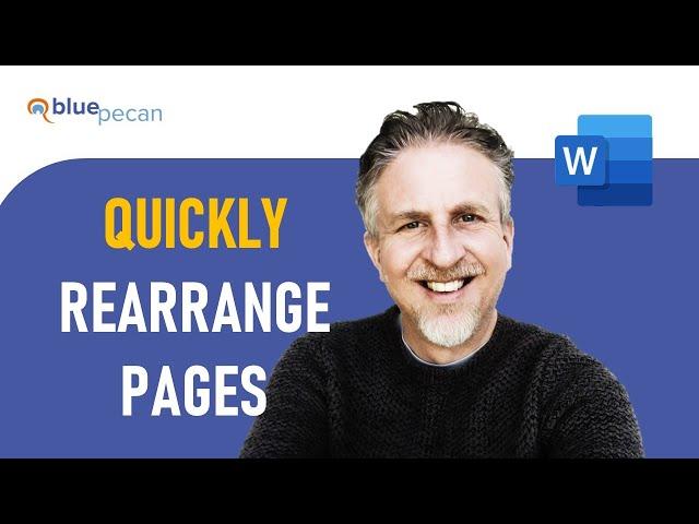 How to Move / Rearrange Pages in a Microsoft Word Document - Two Easy Methods