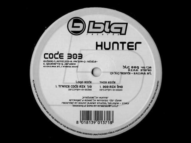 Hunter - Code 303 (303 Mix) [2001]