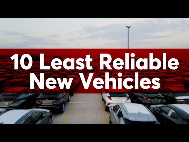 10 Least Reliable New Vehicles of 2025 | Consumer Reports