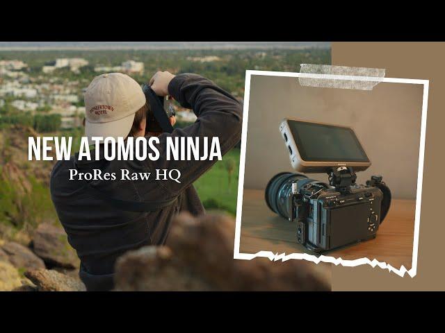 The New Atomos Ninja x ProRes RAW HQ (Sony FX30 Cinematic)