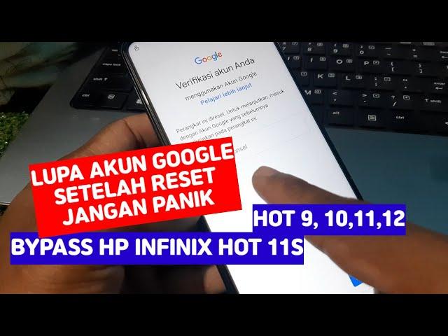 Cara perbaiki lupa akun google setelah reset hp infinix hot 11s