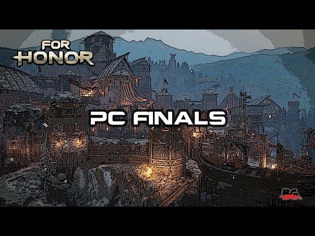 For Honor - Tournament Day 2 FINALS S0lips VS masterrrr11 - PC Finals