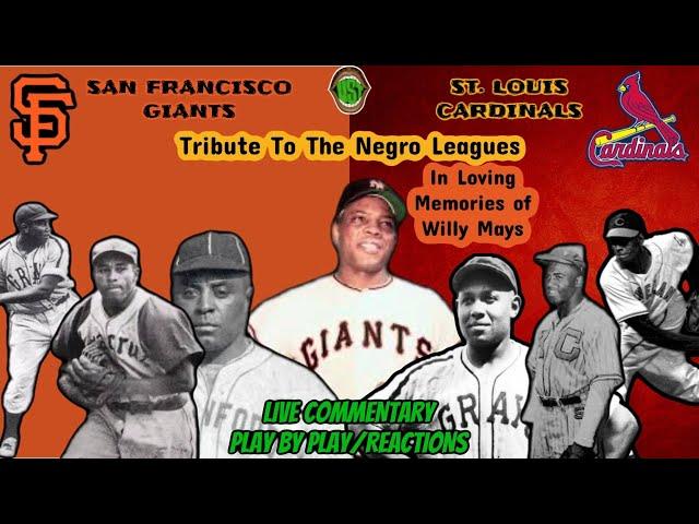 SAN FRANCISCO GIANTS VS ST LOUIS CARDINALS | NEGRO LEAGUE AND  WILLY MAYS TRIBUTE