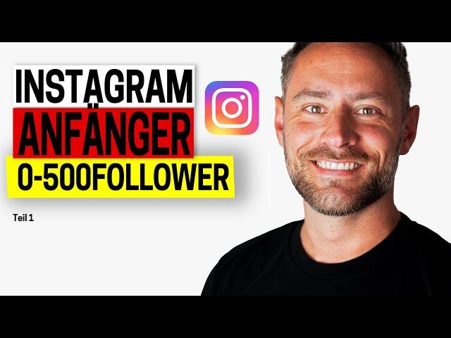 Instagram Anfänger Tutorial (DEIN Start!)