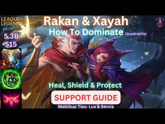 Wild Rift Rakan Support Guide - Dominate With Xayah - Build, Runes, Combos, Gameplay