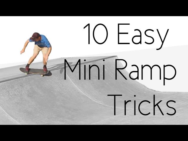 10 Easy Mini Ramp Tricks ft. Skateboard Bruh