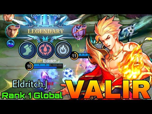 Legendary Valir Burn Out All Enemies! - Top 1 Global Valir by Eldritch.J - Mobile Legends