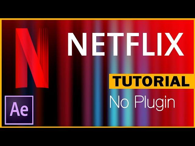 After Effects Tutorial  |  how to create the Netflix intro?