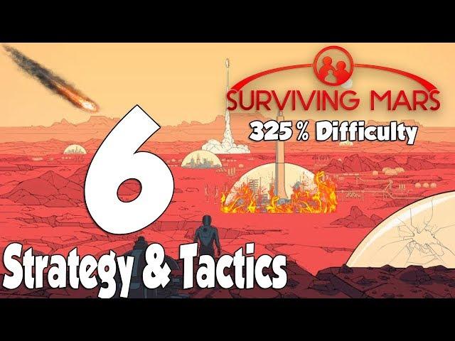 Surviving Mars Strategy & Tactics 325% Difficulty  6: Shortages and Repurposing.