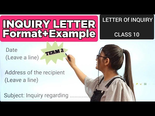 Inquiry letter|Inquiry letter class 10|Inquiry letter class 10 term 2|Inquiry letter format