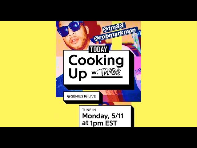 TM88 & Genius IG Live Cook Up