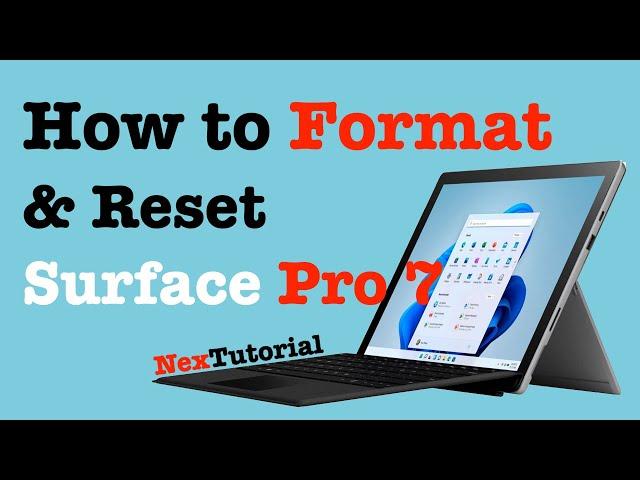 How to Format and Reset Surface Pro 7 Model #1866 | Factory Reset Surface Pro 7 | NexTutorial