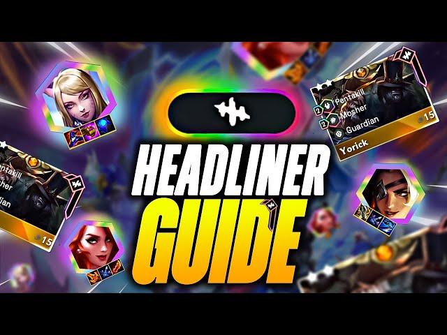 How to Use Headliners in Set 10: The Best Strategy for Beginners