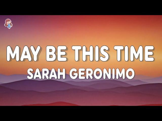 Sarah Geronimo - Maybe This Time (Lyrics)