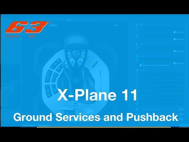 X-PLANE 11    Ground services and PUSHBACK feature