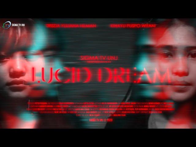 [Short Movie] - "LUCID DREAM"