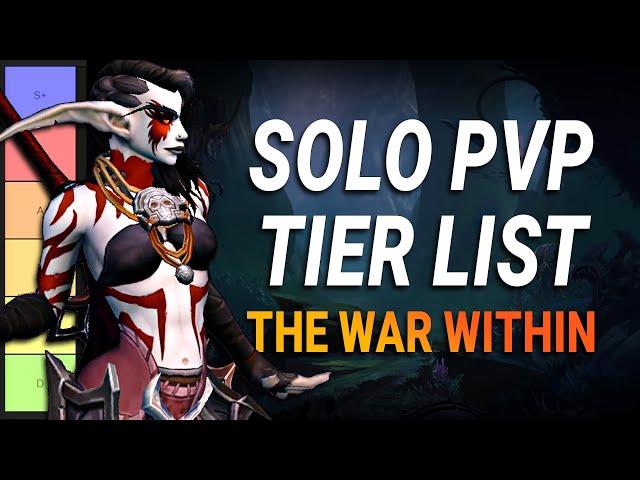 Solo PvP Tier List | The War Within | WPvP & Battleground Tier List | World of Warcraft