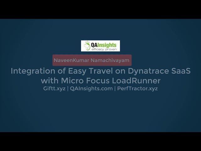 Integration of Easy Travel on Dynatrace SaaS with Micro Focus LoadRunner