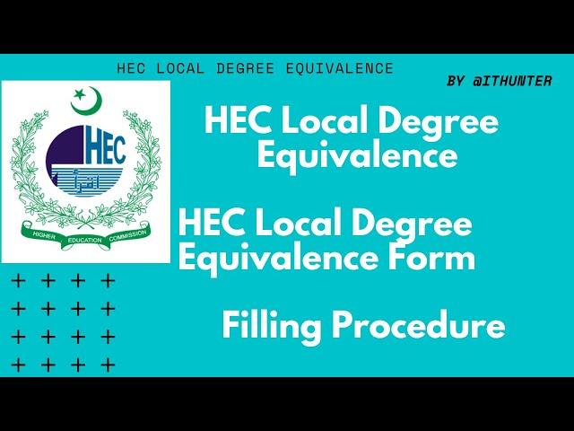 HEC Local Degree Equivalence Form Filling Procedure