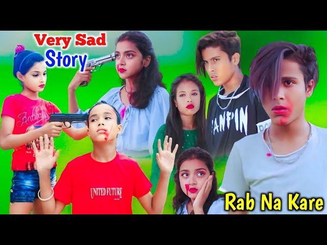 Rab Na Kare Yeh Zindagi ️ Very Sad Love Story  Bhaity Music Action  Sahil Action Video ️