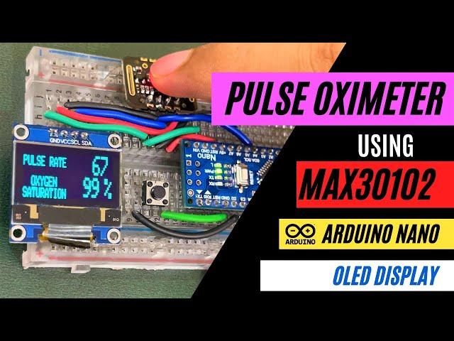 Pulse Oximeter! Measure Heart Rate and Oxygen Saturation using Max30102, Arduino and Oled Display